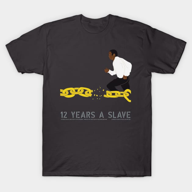 12 years a slave T-Shirt by gimbri